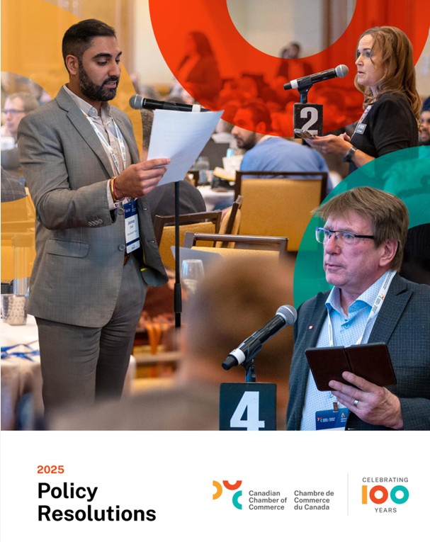 2025 Canadian Chamber Policy Resolutions